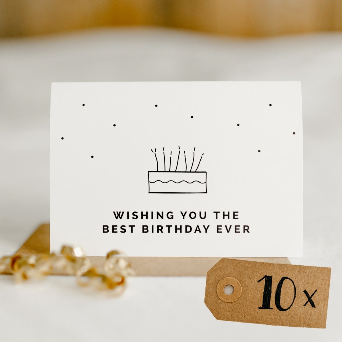 10x "Wishing You The Best Birthday Ever"