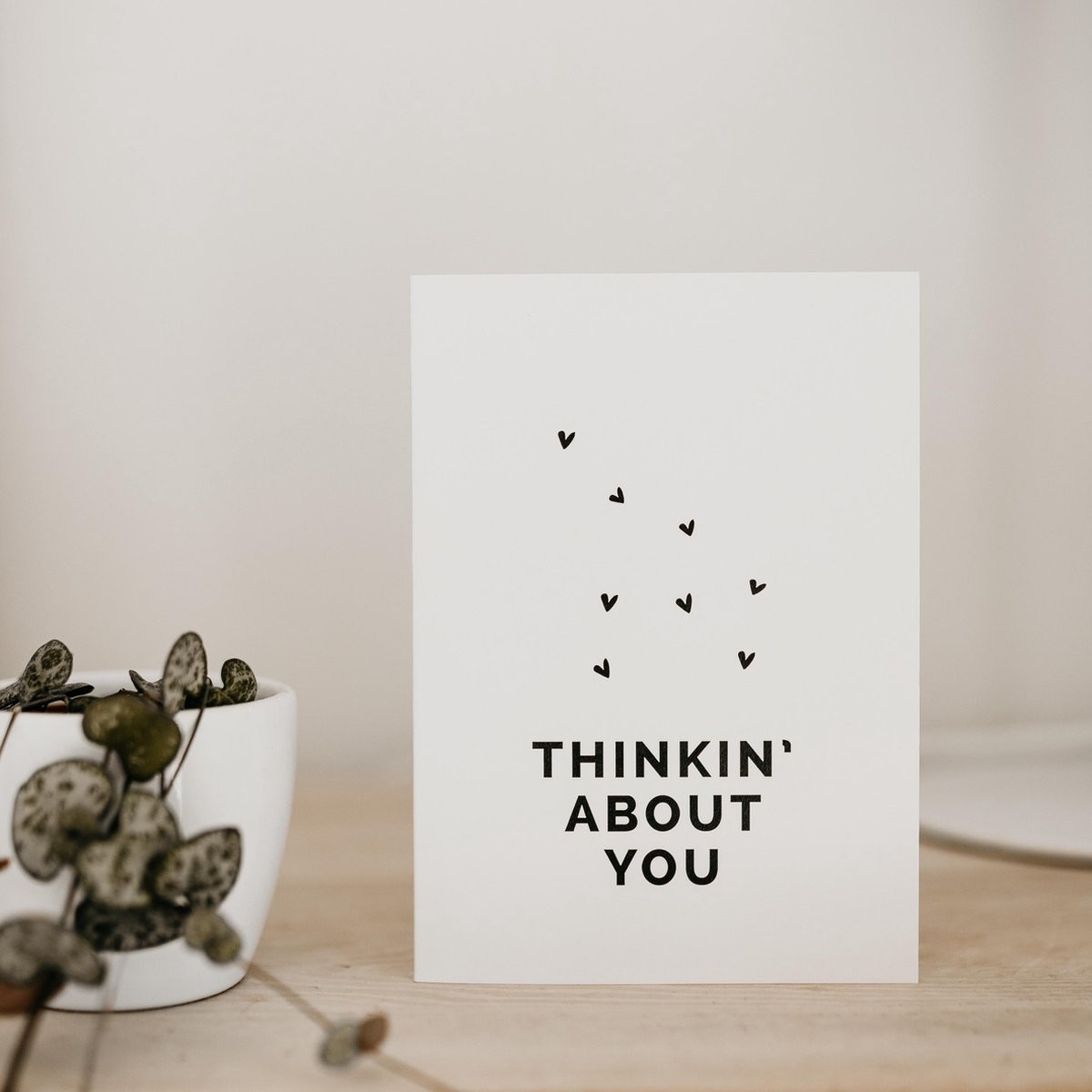 Thinkin' About You
