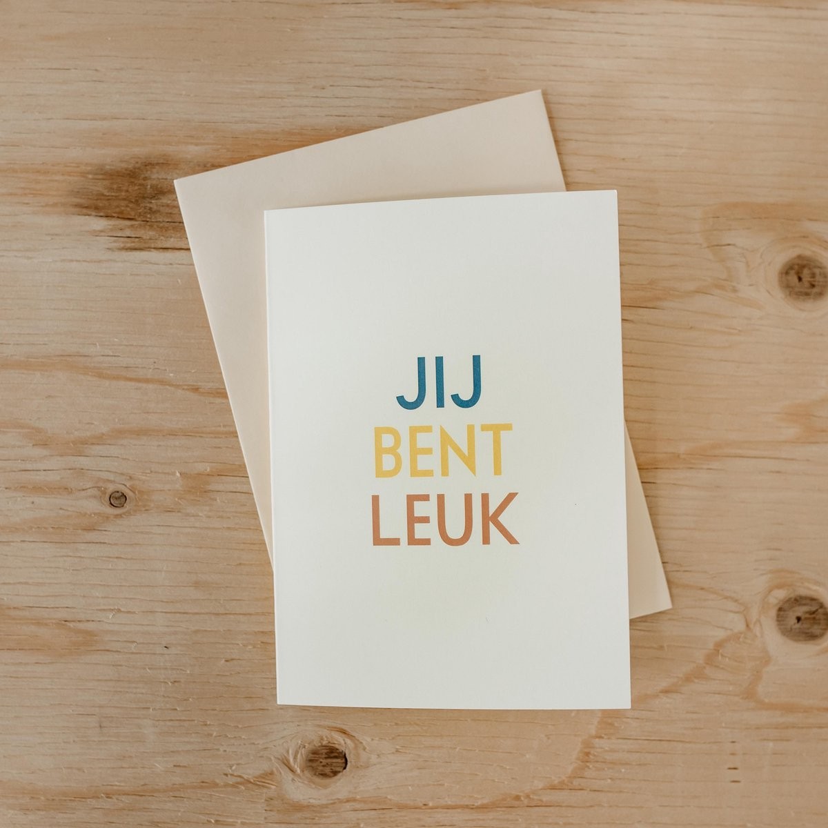 Je bent leuk